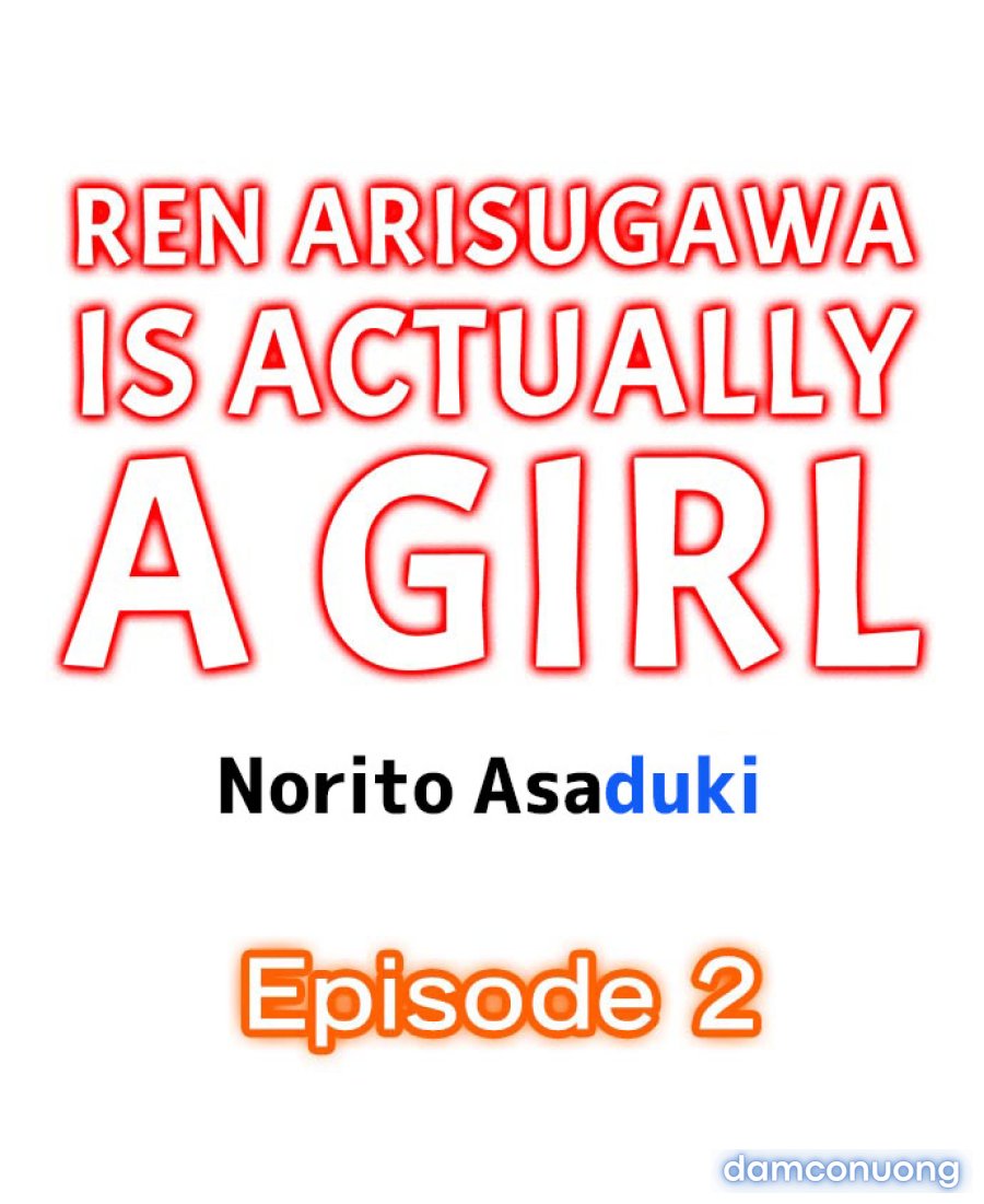Ren Arisugawa Thật Ra Là Con Gái! 