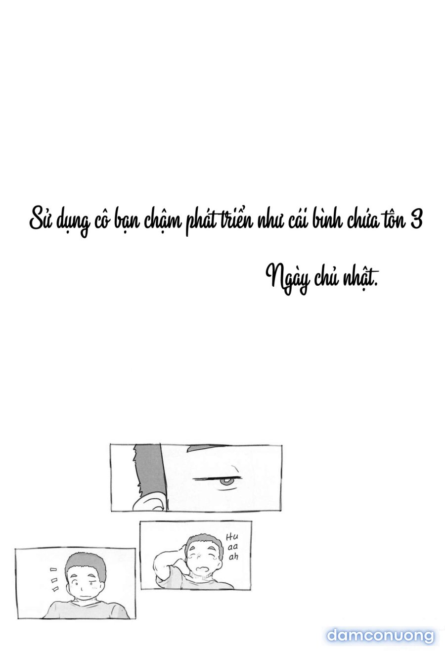 Sử dụng cô bạn chậm phát triển như cái bình chứa tôn 