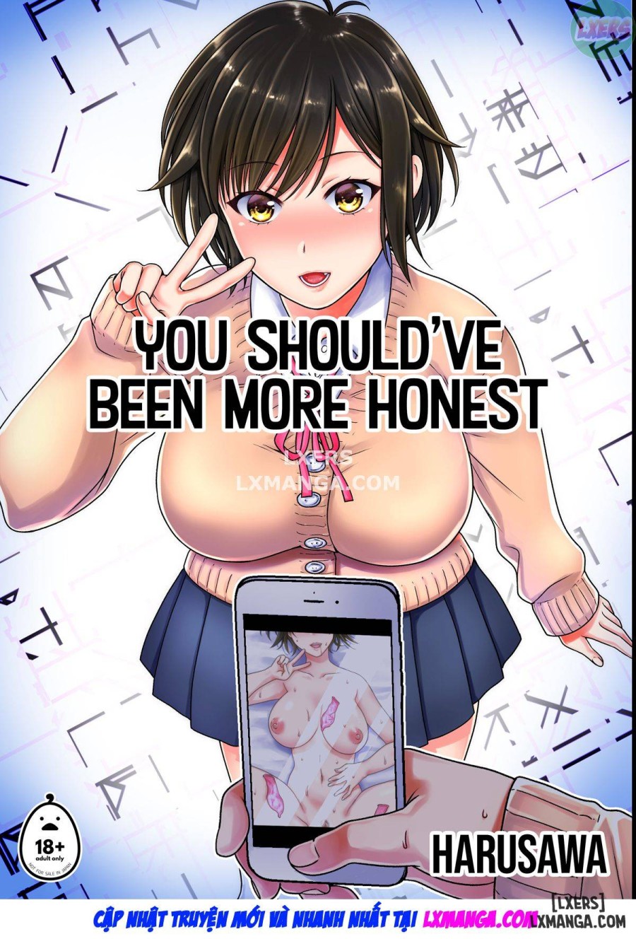 You Should’ve Been More Honest 
