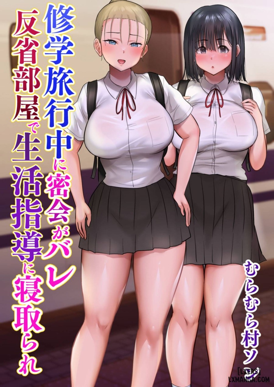 Shuugaku Ryokouchuu ni Mikkai ga Bare Hansei Beya de Seikatsu Shidou ni Netorare 