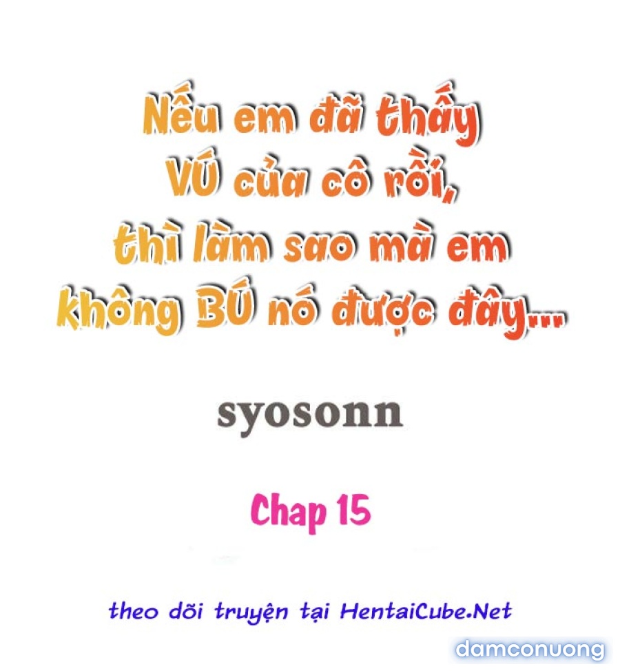 Nếu đã thấy vú cô rồi thì làm sao em không bú nó được đây… 