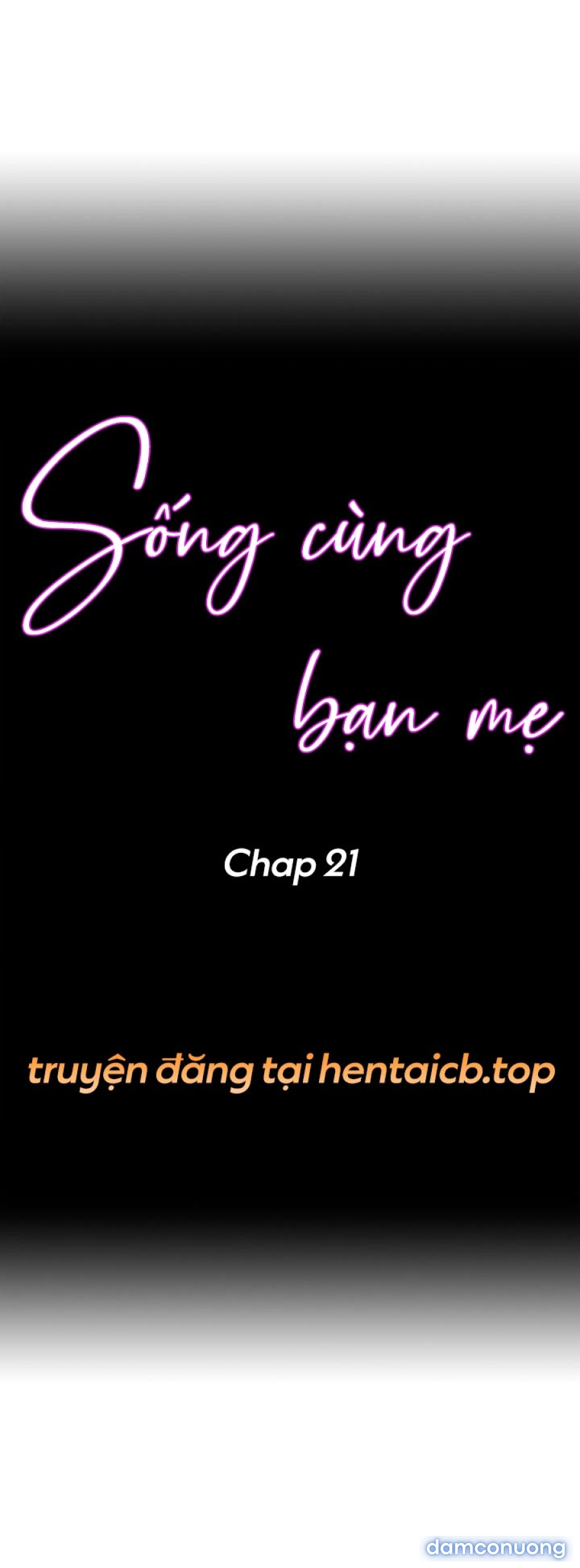 Sống cùng bạn mẹ! 