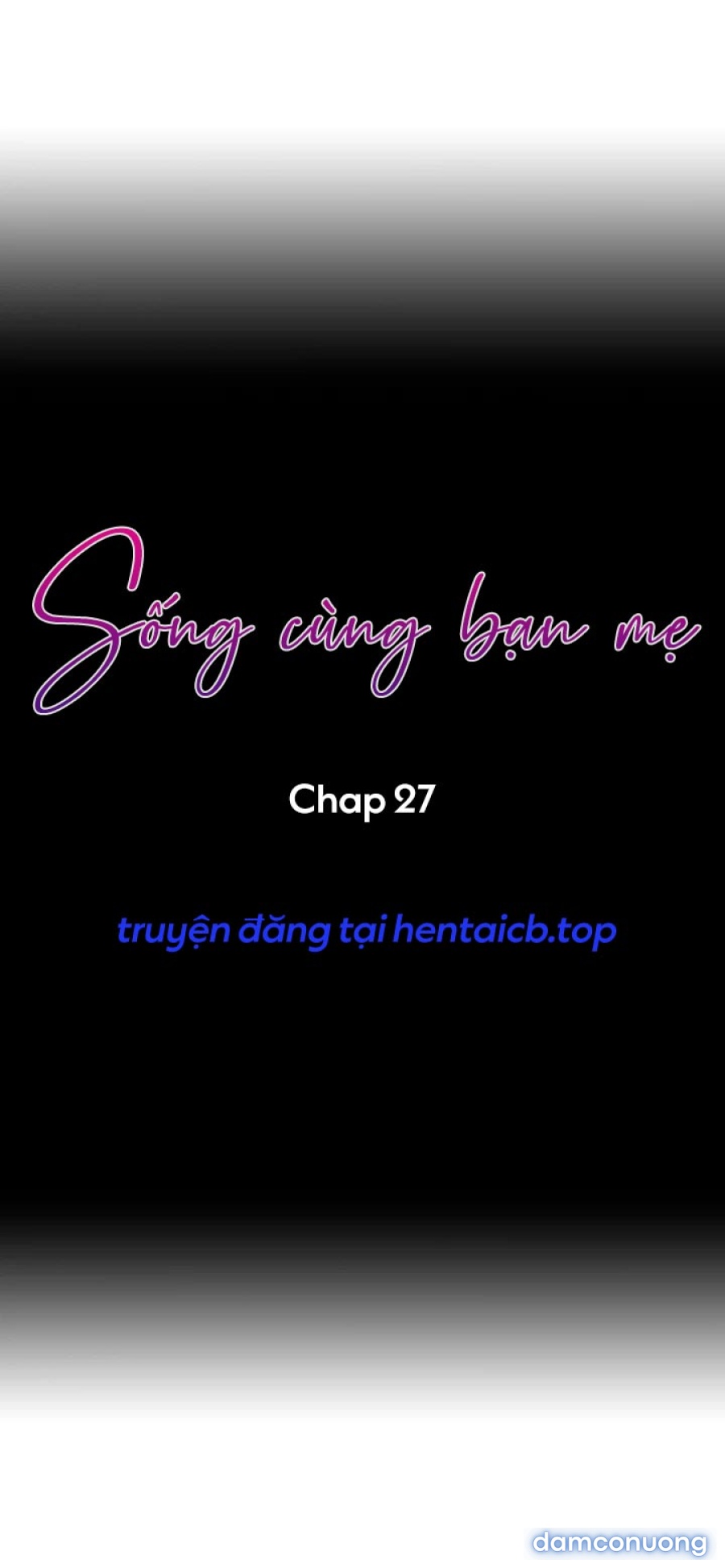 Sống cùng bạn mẹ! 