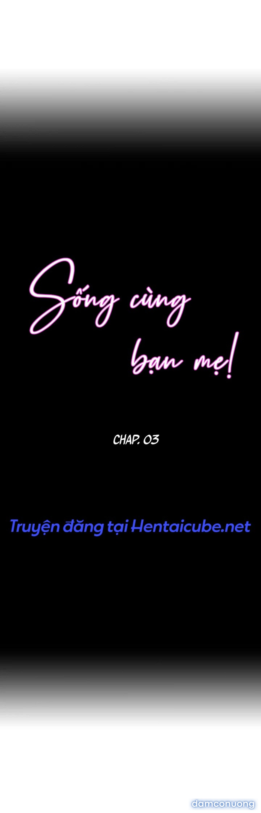 Sống cùng bạn mẹ! 