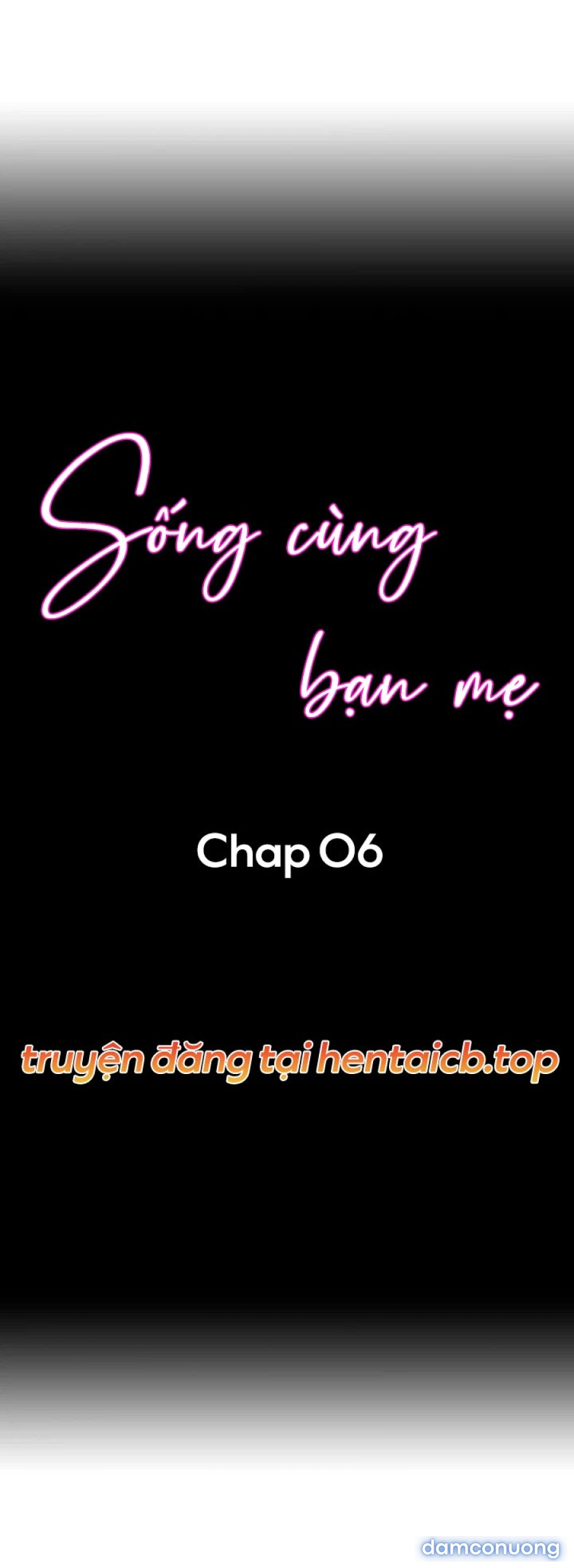 Sống cùng bạn mẹ! 