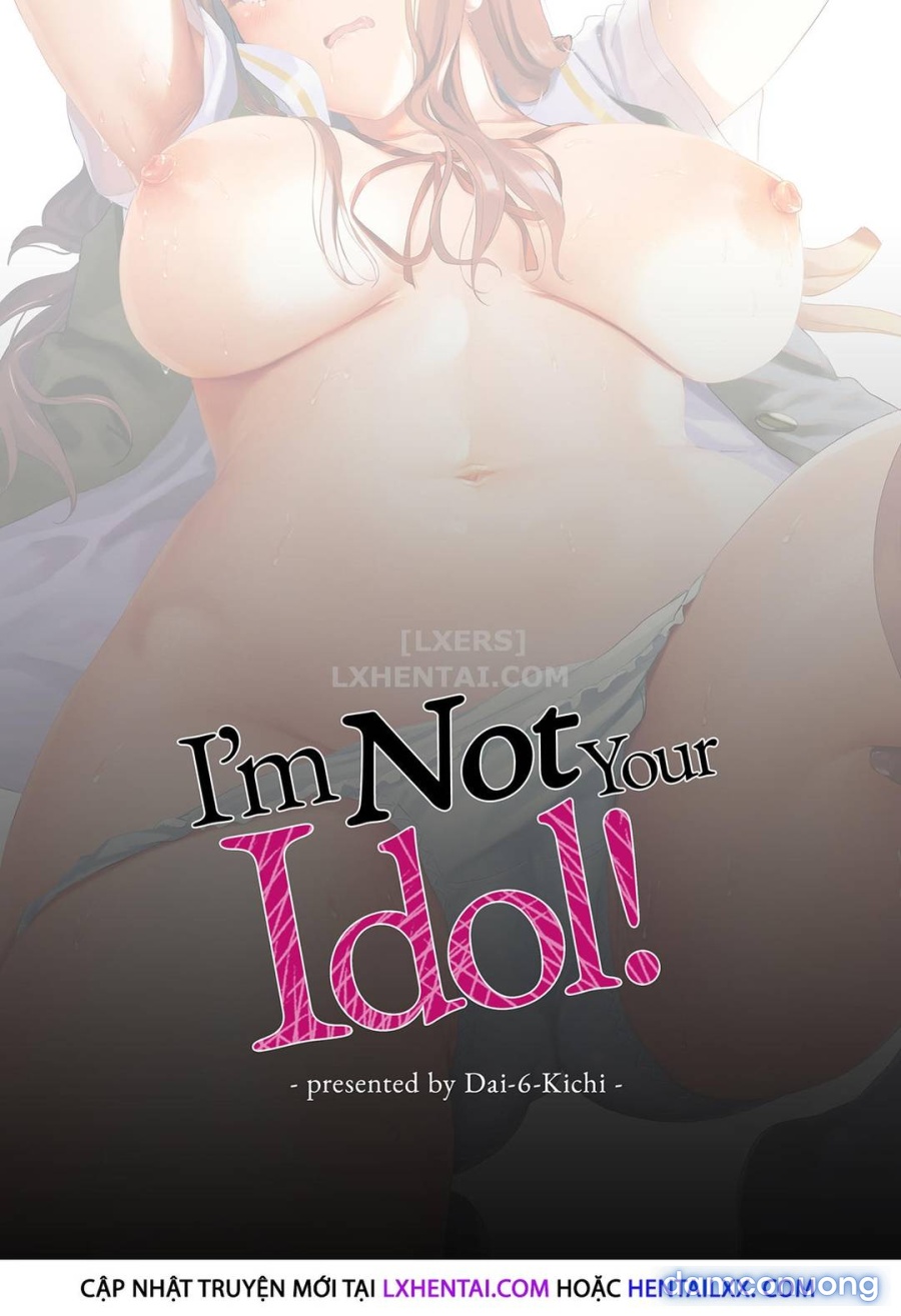 Em không phải idol của thầy! 