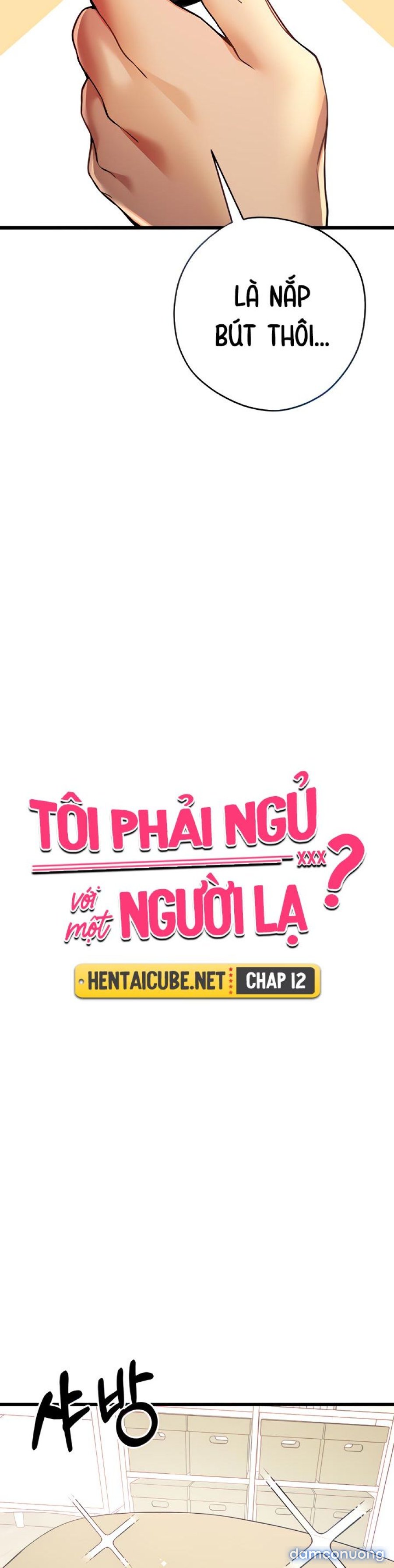 Tôi phải ngủ với một người lạ? 