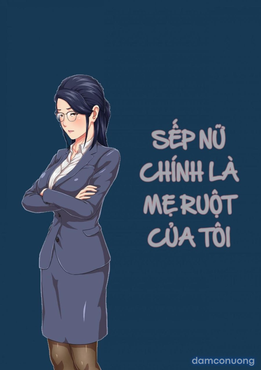 Sếp nữ cũng là mẹ của tôi 