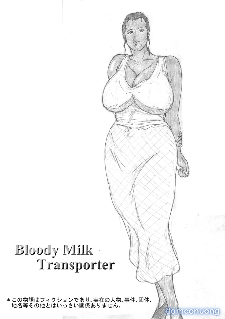 Bloody Milk Transporter 