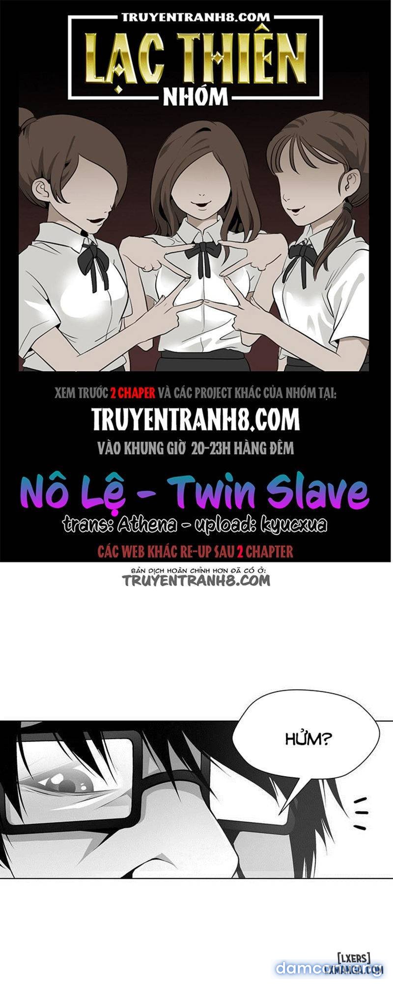 Twin Slave - Nô Lệ 