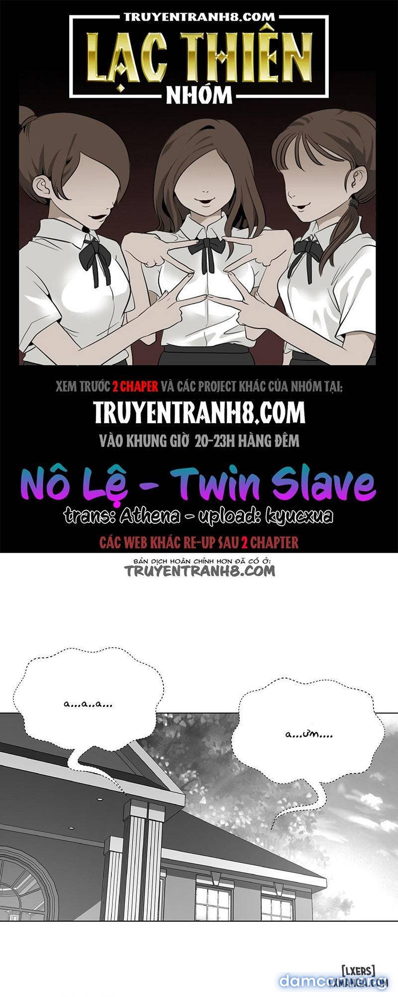 Twin Slave - Nô Lệ 