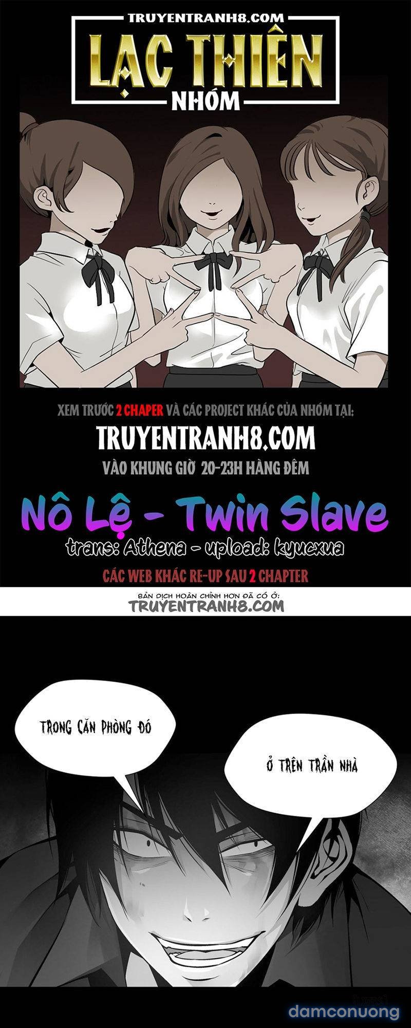 Twin Slave - Nô Lệ 