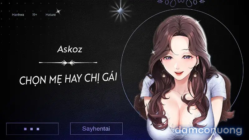 Chọn Mẹ Hay Chị Gái 