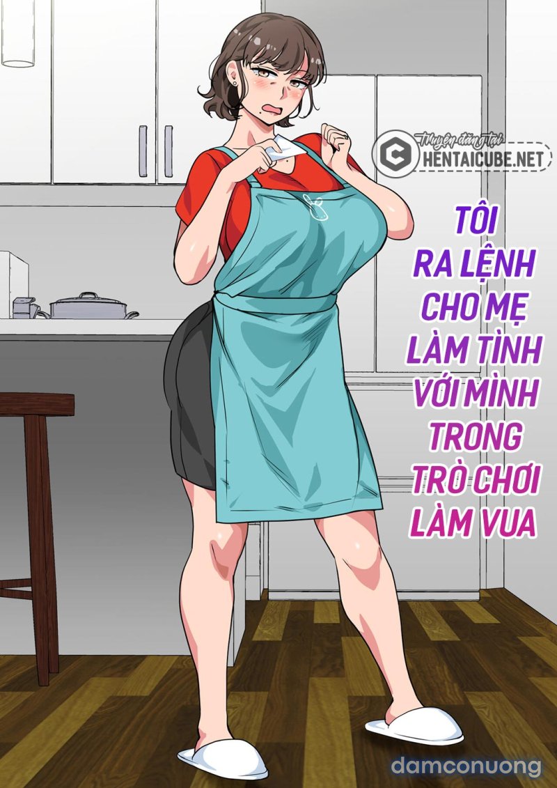 Tôi ra lệnh cho mẹ làm tình với mình trong trò chơi làm vua 