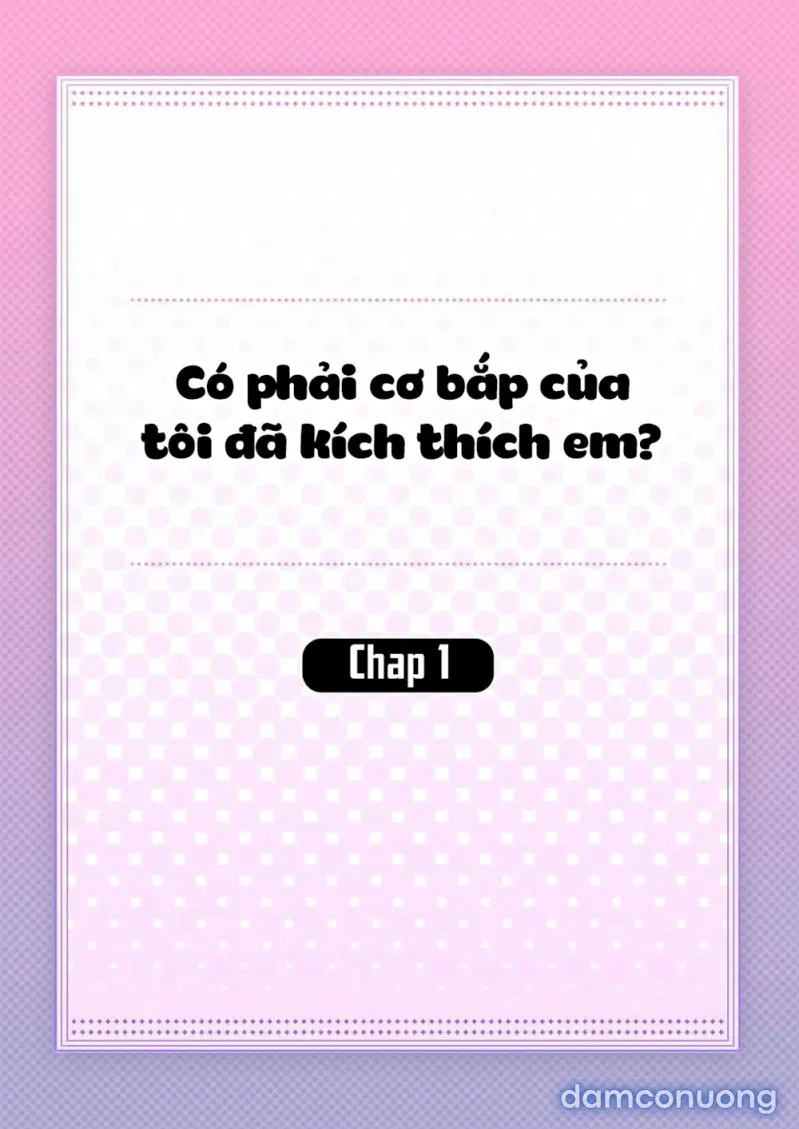 Có Phải Cơ Bắp Của Tôi Đã Kích Thích Em? 