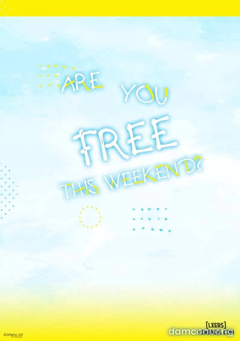 Are You Free This Weekend 